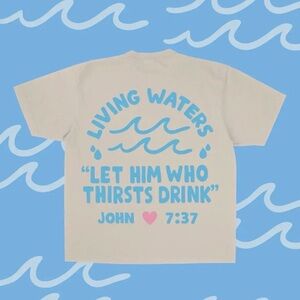 "Living Waters" Tee
